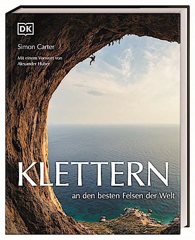 Klettern an den besten Felsen der Welt