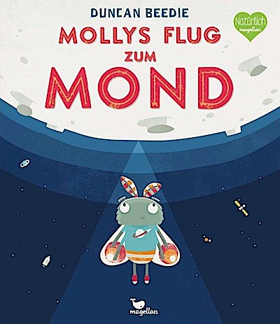 Mollys Flug zum Mond