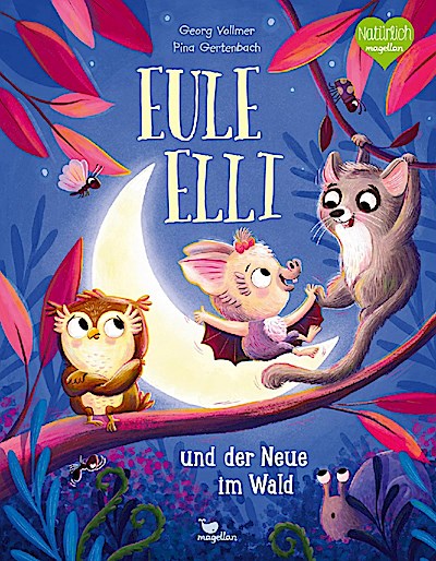 Eule Elli und der Neue im Wald