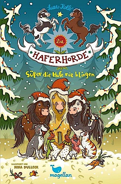 Die Haferhorde 09 - Süßer die Hufe nie klingen