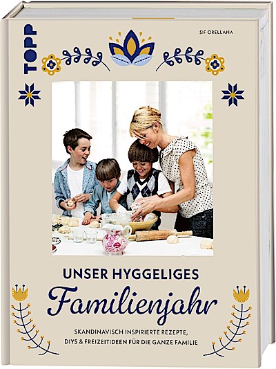 Unser hyggeliges Familienjahr