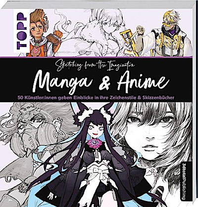 Sketching from the Imagination: Manga & Anime