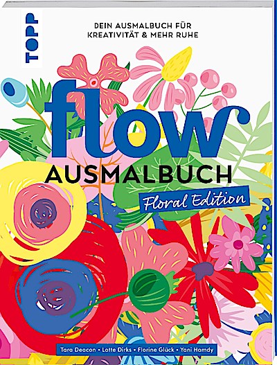 Flow® Ausmalbuch. Floral Edition