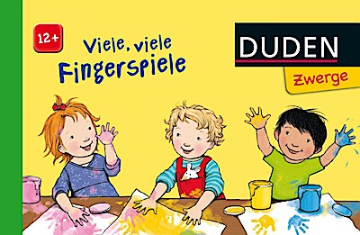 Duden Zwerge: Viele, viele Fingerspiele
