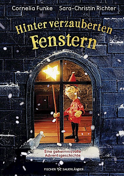 Hinter verzauberten Fenstern. Eine geheimnisvolle Adventsgeschichte