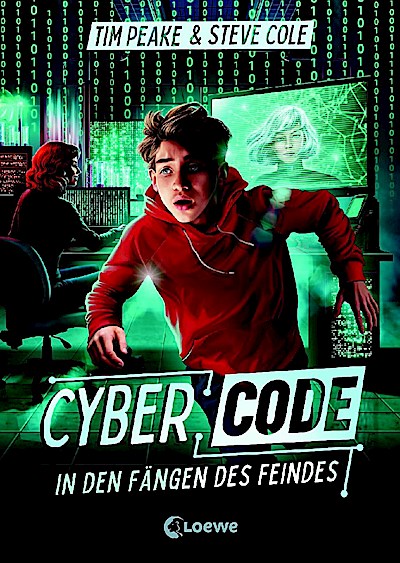 Cyber Code (Band 2) - In den Fängen des Feindes