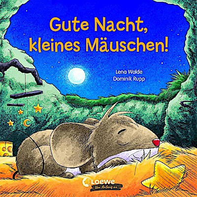 Gute Nacht, kleines Mäuschen!