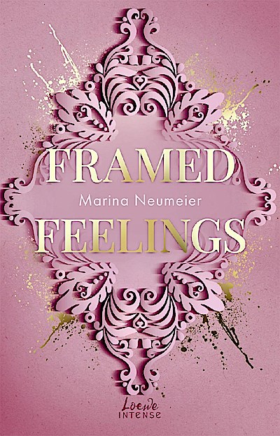 Framed Feelings (Golden Hearts, Band 1)