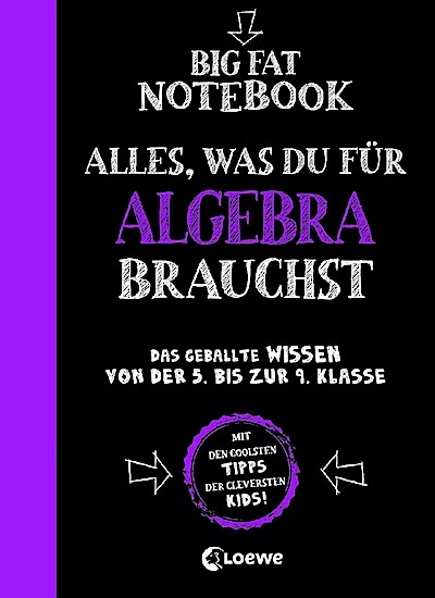 Big Fat Notebook - Alles, was du für Algebra brauchst