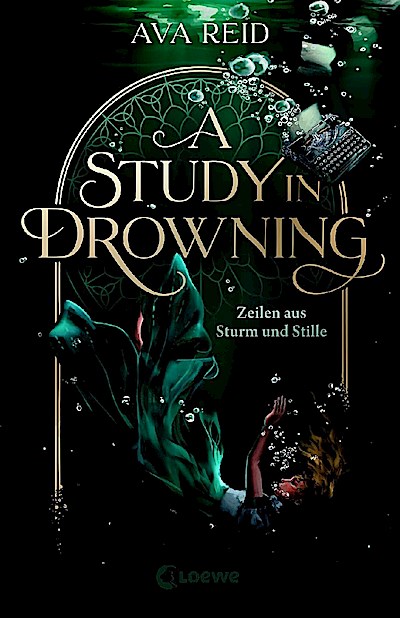 A Study in Drowning (A Study in Drowning, Band 1)