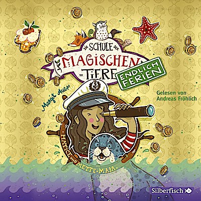 Die Schule der magischen Tiere - Endlich Ferien 6: Hatice und Mette-Maja
