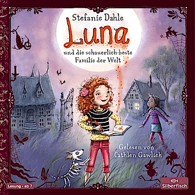 Luna und die schauerlich-beste Familie der Welt, 2 Audio-CD
