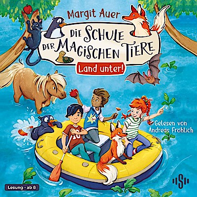 Die Schule der magischen Tiere Neuausgabe 16: Land unter!