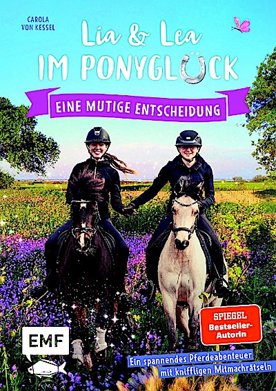 Lia und Lea im Ponyglück - Eine mutige Entscheidung