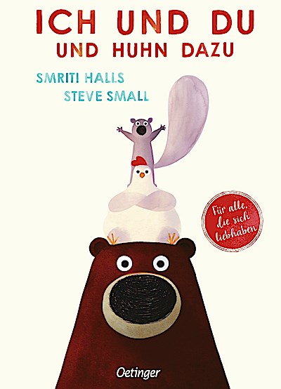 Ich und du und Huhn dazu