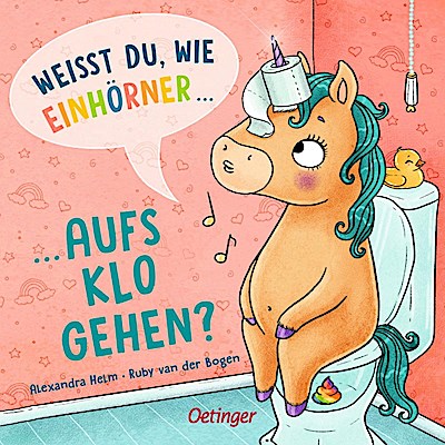 Weißt du, wie Einhörner aufs Klo gehen?