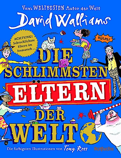 Die schlimmsten Eltern der Welt