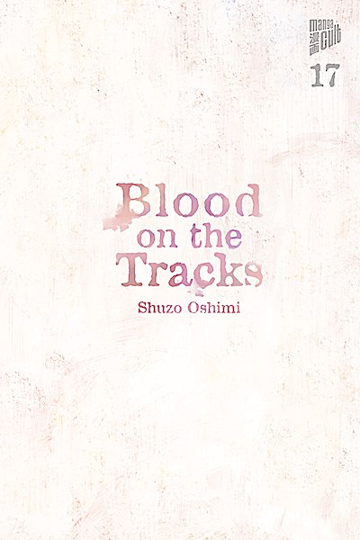 Blood on the Tracks 17