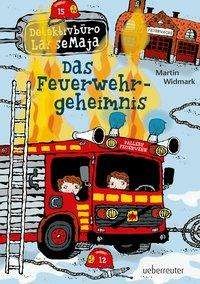 Detektivbüro LasseMaja 23. Das Feuerwehrgeheimnis
