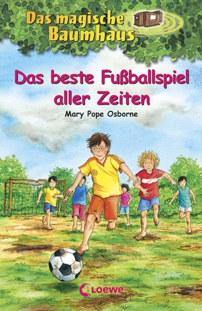 Das magische Baumhaus 50. Das beste Fußballspiel aller Zeiten