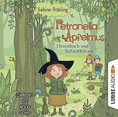 Petronella Apfelmus 05 -  Hexenbuch und Schnüffelnase