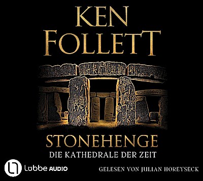 Stonehenge - Die Kathedrale der Zeit