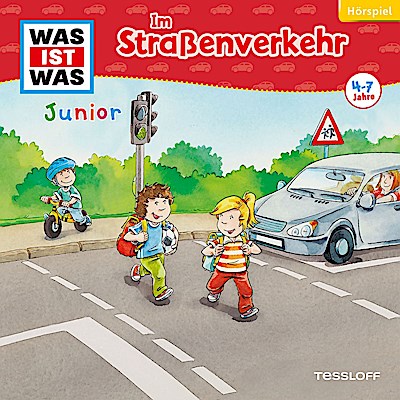 WAS IST WAS Junior Hörspiel: Im Straßenverkehr