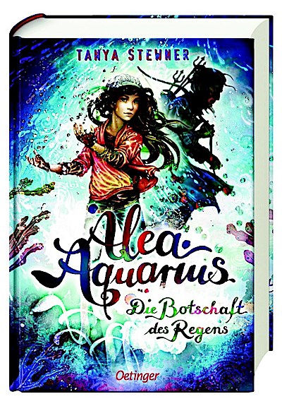 Alea Aquarius 5. Die Botschaft des Regens