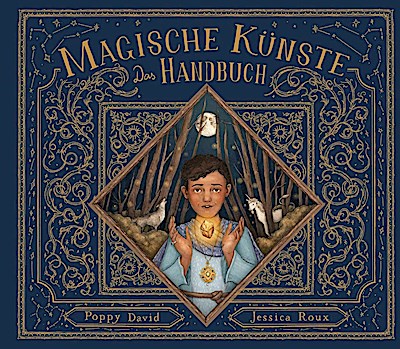 Das große Handbuch der magischen Künste