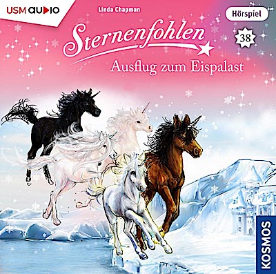 Sternenfohlen 38: Ausflug zum Eispalast