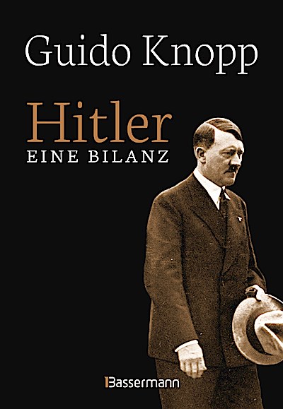 Hitler - Eine Bilanz: Der Spiegel-Bestseller als Sonderausgabe. Fundiert, informativ und spannend erzählt