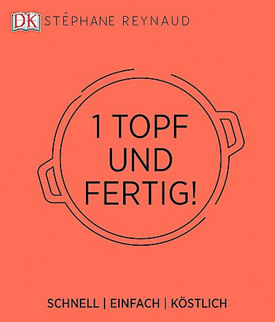 Ein Topf und fertig!