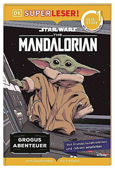 SUPERLESER! Star Wars(TM) The Mandalorian Grogus Abenteuer