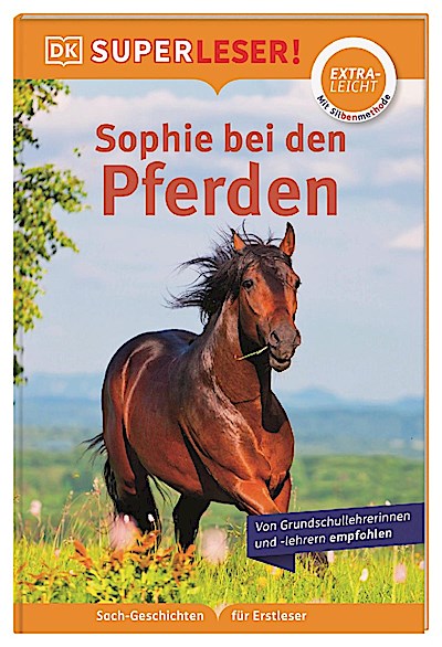 SUPERLESER! Sophie bei den Pferden