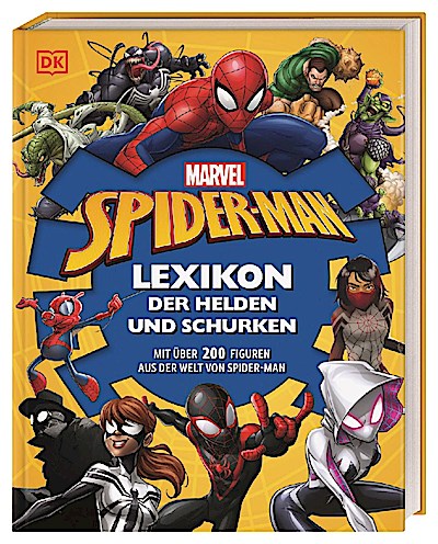 MARVEL Spider-Man Lexikon der Helden und Schurken