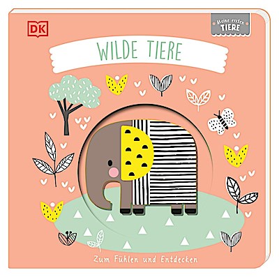 Meine ersten Tiere. Wilde Tiere