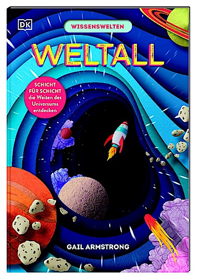 Wissenswelten. Weltall