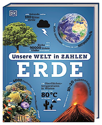 Unsere Welt in Zahlen. Erde