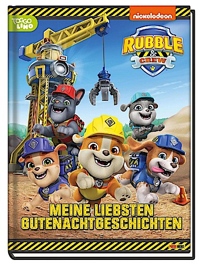 Rubble & Crew: Meine liebsten Gutenachtgeschichten