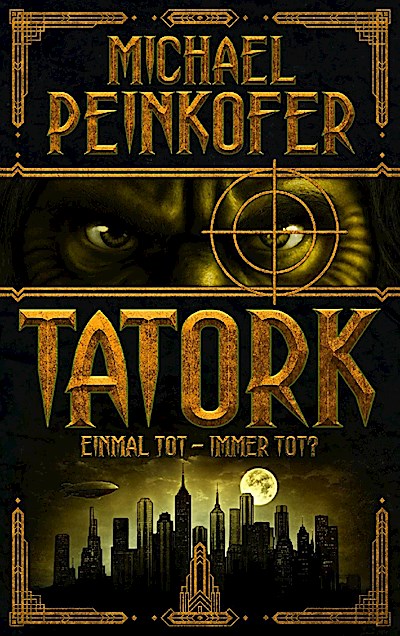 TATORK: Einmal tot, immer tot?