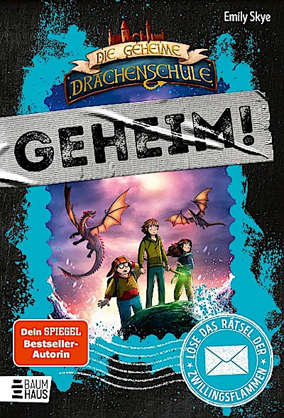 Die geheime Drachenschule: Löse das Rätsel der Zwillingsflammen