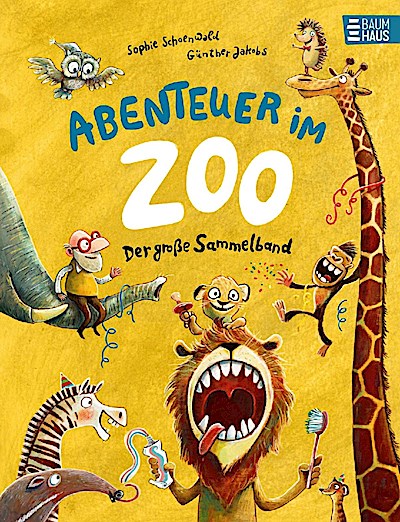 Abenteuer im Zoo - Der große Sammelband
