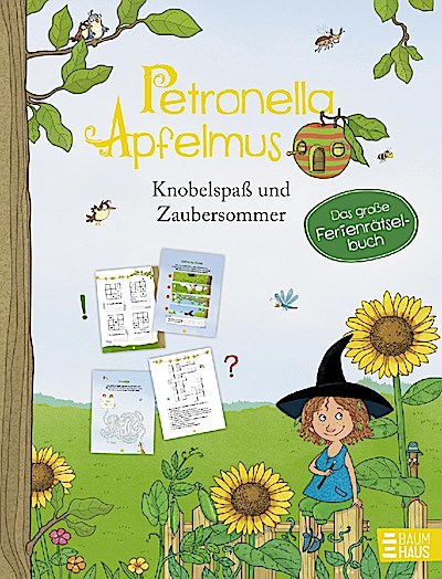 Petronella Apfelmus - Knobelspaß & Zaubersommer. Das große Ferien-Rätselbuch