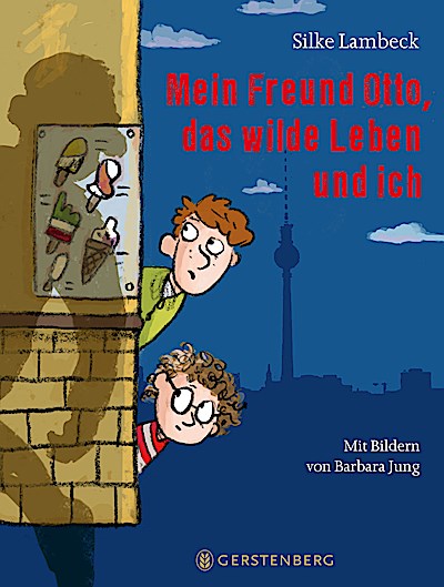 Mein Freund Otto, das wilde Leben und ich