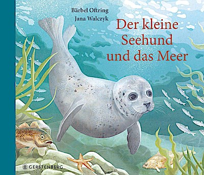 Der kleine Seehund und das Meer