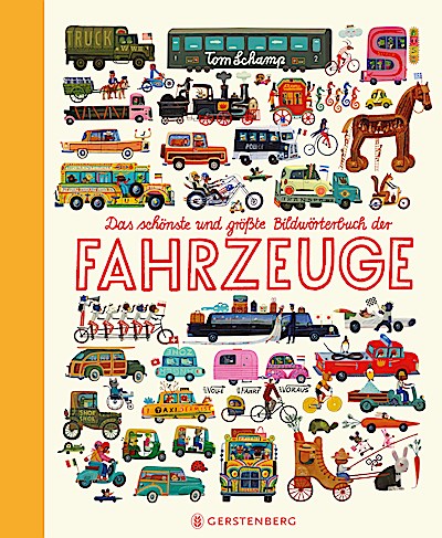 Das schönste und größte Bildwörterbuch der Fahrzeuge