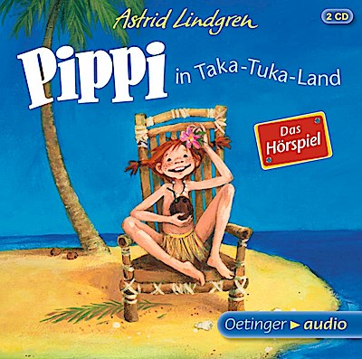 Pippi Langstrumpf 3. Pippi in Taka-Tuka-Land, 2 Audio-CD
