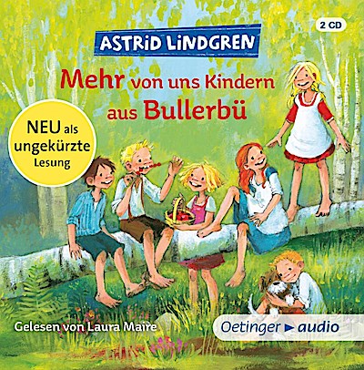 Wir Kinder aus Bullerbü 2. Mehr von uns Kindern aus Bullerbü, 2 Audio-CD