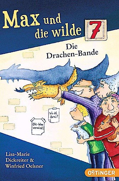 Max und die wilde 7 3. Die Drachen-Bande