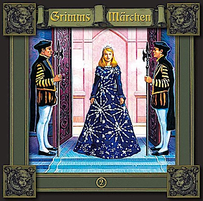 Grimms Märchen 02 Allerleirauh / Rapunzel / Rumpelstilzchen